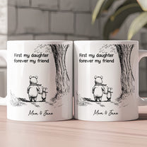 First-My-Daughter-Forever-My-Friend-Gift-For-Daughter-From-Parents-Personalized-Mug-2