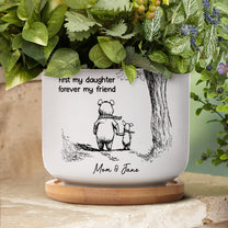 First-My-Daughter-Forever-My-Friend-Gift-For-Daughter,-Niece-Personalized-Plant-Pot-4