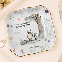 First-My-Daughter,-Forever-My-Friend-Personalized-Jewelry-Dish-7