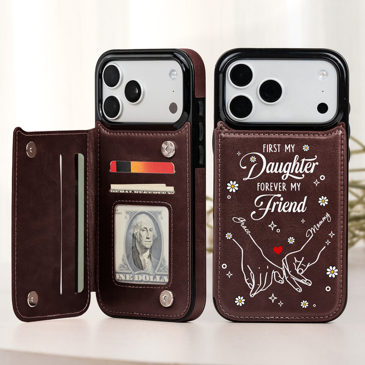 First-My-Daughter,-Forever-My-Friend-Personalized-Phone-Case-1