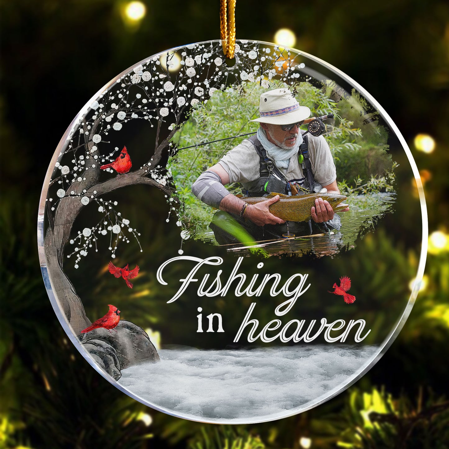 Fishing In Heaven Loss Of Dad, Husband Memorial - Personalized Acrylic Photo Ornament