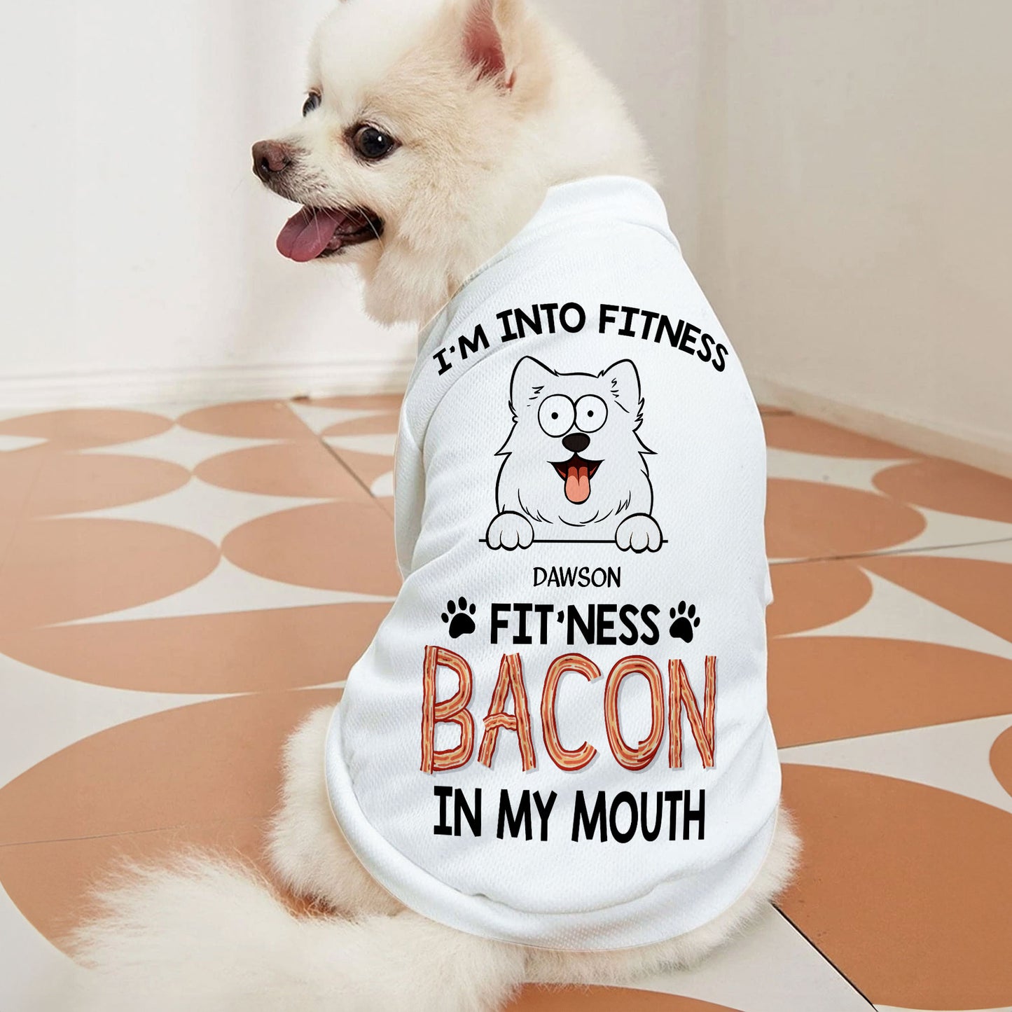 Fit'ness Bacon In My Mouth - Personalized Pet Shirt