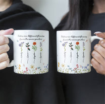 Floral Style Sisters Are Different Flowers From The Same Garden - Personalized Mug