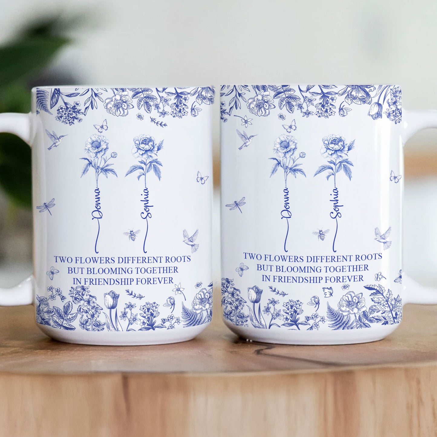 Flowers Different Roots But Blooming Together In Friendship Forever - Personalized Mug