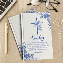 For I Know The Plans I Have For You - Personalized Hardcover Journal