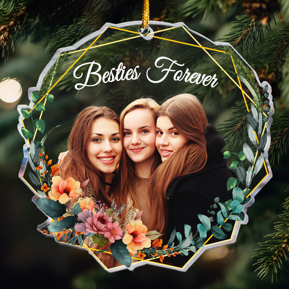 Forever Besties - Personalized Acrylic Photo Ornament