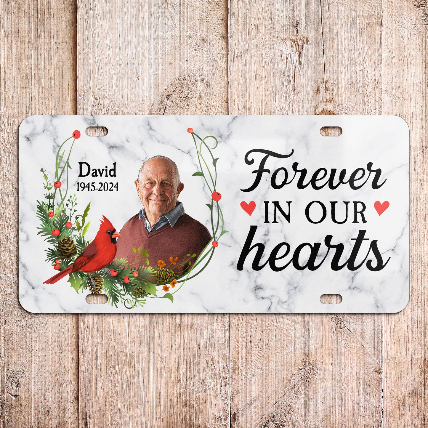 Forever In Our Hearts - Custom Photo License Plate