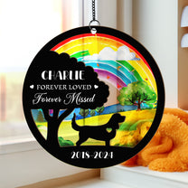 Forever Loved Forever Missed - Personalized Window Hanging Suncatcher Ornament