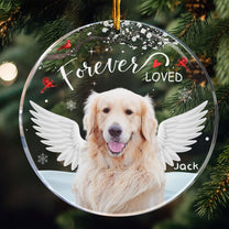 Forever Loved Pet Loss - Personalized Acrylic Photo Ornament