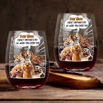 Forget Mother's Day We Woof You Every Day Dog Lovers - Personalized Stemless Wine Glass