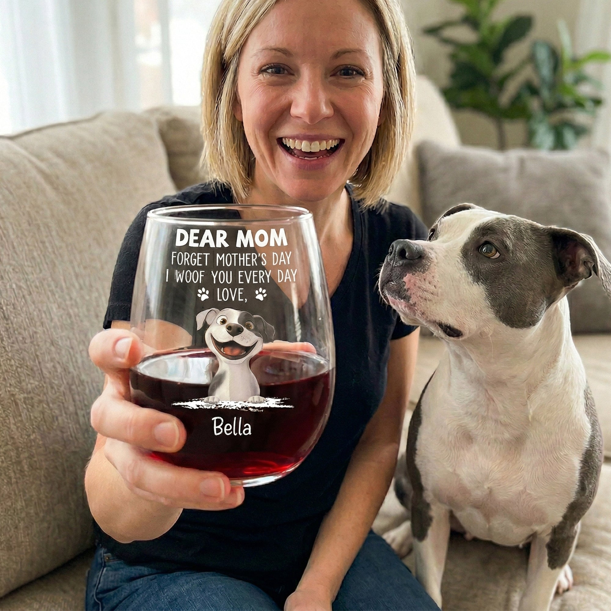 Forget_Mother_S_Day_I_Woof_You_Every_Day_Personalized_Wine_Glass_3