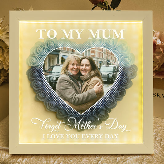 Forget-Mothers-Day-I-Love-You-Every-Day-Personalized-Photo-Flower-Shadow-Box-With-LED-Light-1