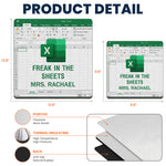 Freak In The Sheets - For Boss, Coworkers - Custom Shape Mouse Pad
