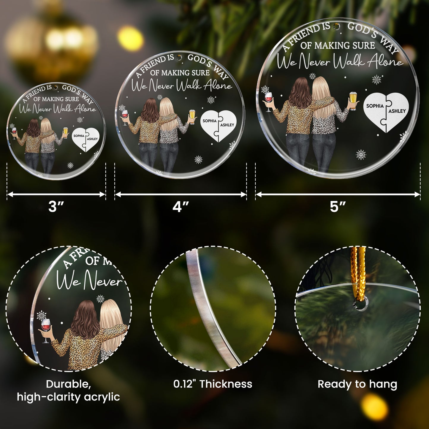 Friend Is God's Way Making Sure We Never Walk Alone - Personalized Acrylic Ornament