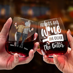 Friends And Wine, The Older The Better - Personalized Stemless Wine Glass