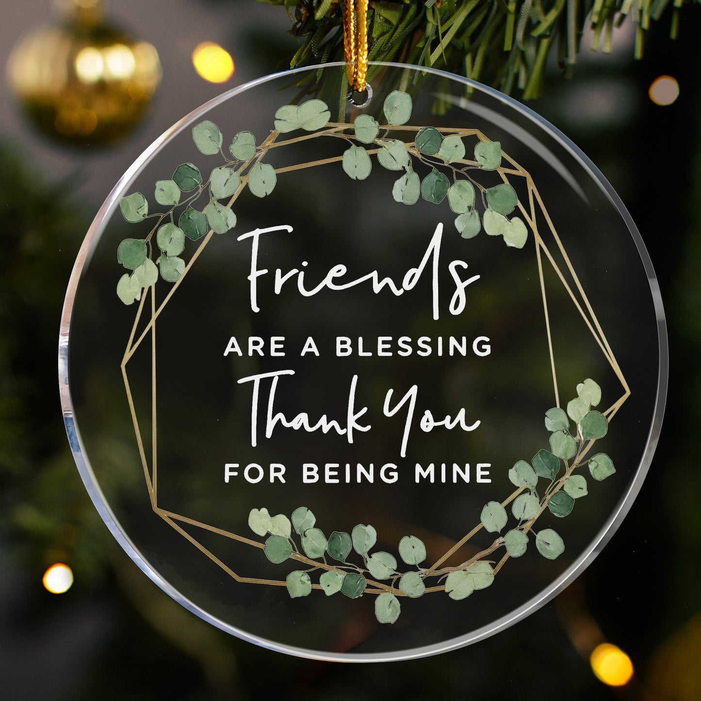 Friends Are A Blessing - Acrylic Ornament