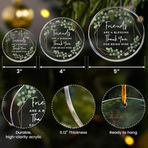 Friends Are A Blessing - Acrylic Ornament