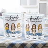 Friends Are The Family We Choose - Personalized Mug