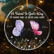 Friends We Never Walk Alone - Butterfly Version - Personalized Acrylic Ornament