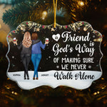 Friends We Never Walk Alone - Personalized Acrylic Ornament - Gift For Friend