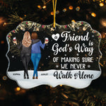 Friends We Never Walk Alone - Personalized Acrylic Ornament - Gift For Friend
