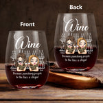 Friendship Gift Because Punching People In The Face Is Illegal - Personalized Stemless Wine Glass