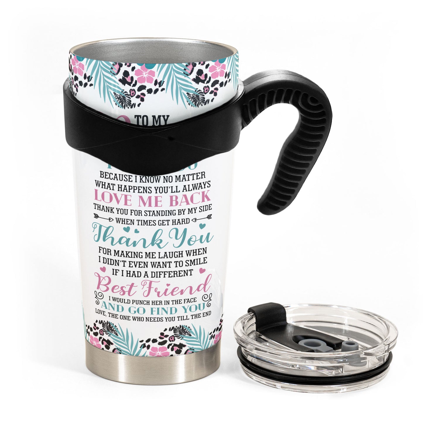 Friendship Thank You For Making Me Laugh - Personalized Tumbler Cup