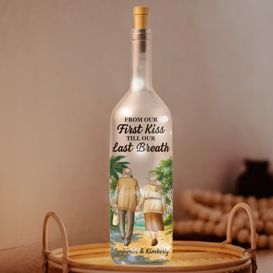 From Our First Kiss Till Our Last Breath - Personalized Bottle Lamp