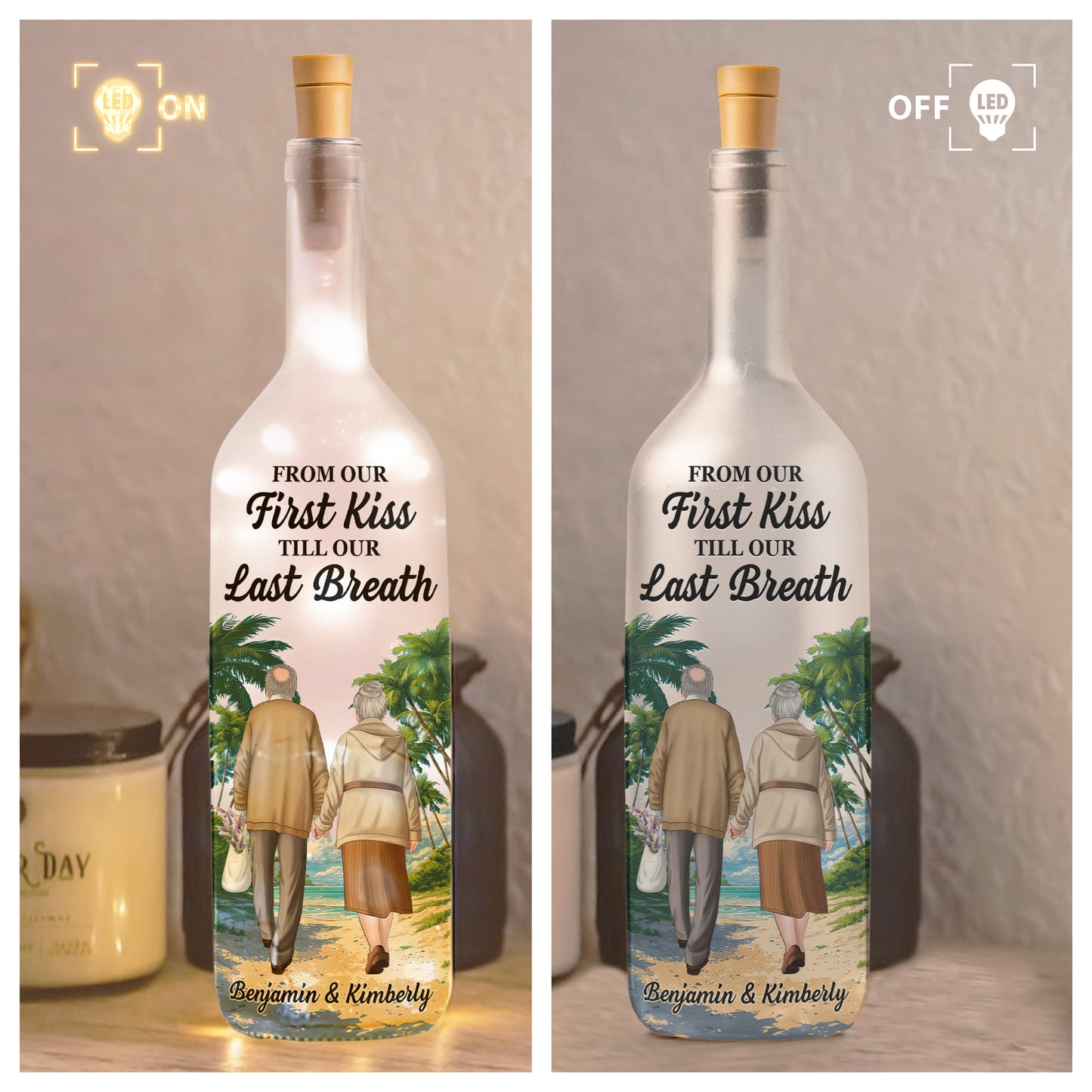 From Our First Kiss Till Our Last Breath - Personalized Bottle Lamp