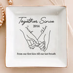 From Our First Kiss Till Our Last Breath - Personalized Jewelry Dish