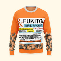 Fukitol Rx Prescription - Funny Gifts For Coworkers, Friends - Personalized Ugly Sweater