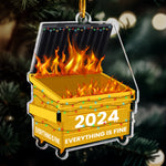 Fun Ornament Upload Photo - 2026 Dumpster On Fire - Everything Is Fine - Personalized Acrylic Photo Ornament