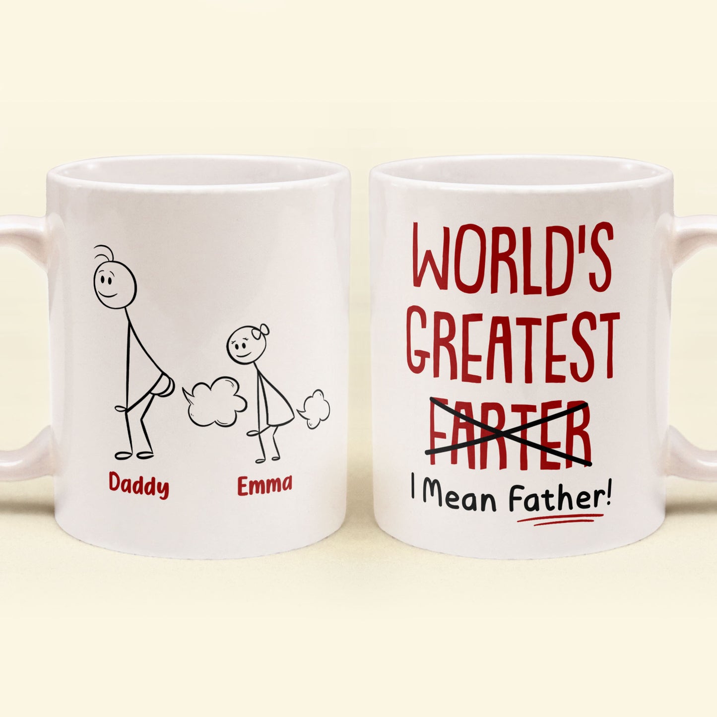 Funny Best Dad World's Greatest Farter I Mean Father - Personalized Mug