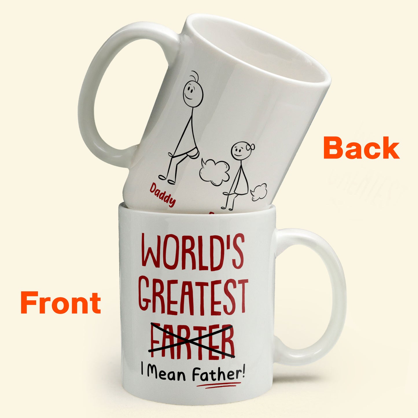Funny Best Dad World's Greatest Farter I Mean Father - Personalized Mug