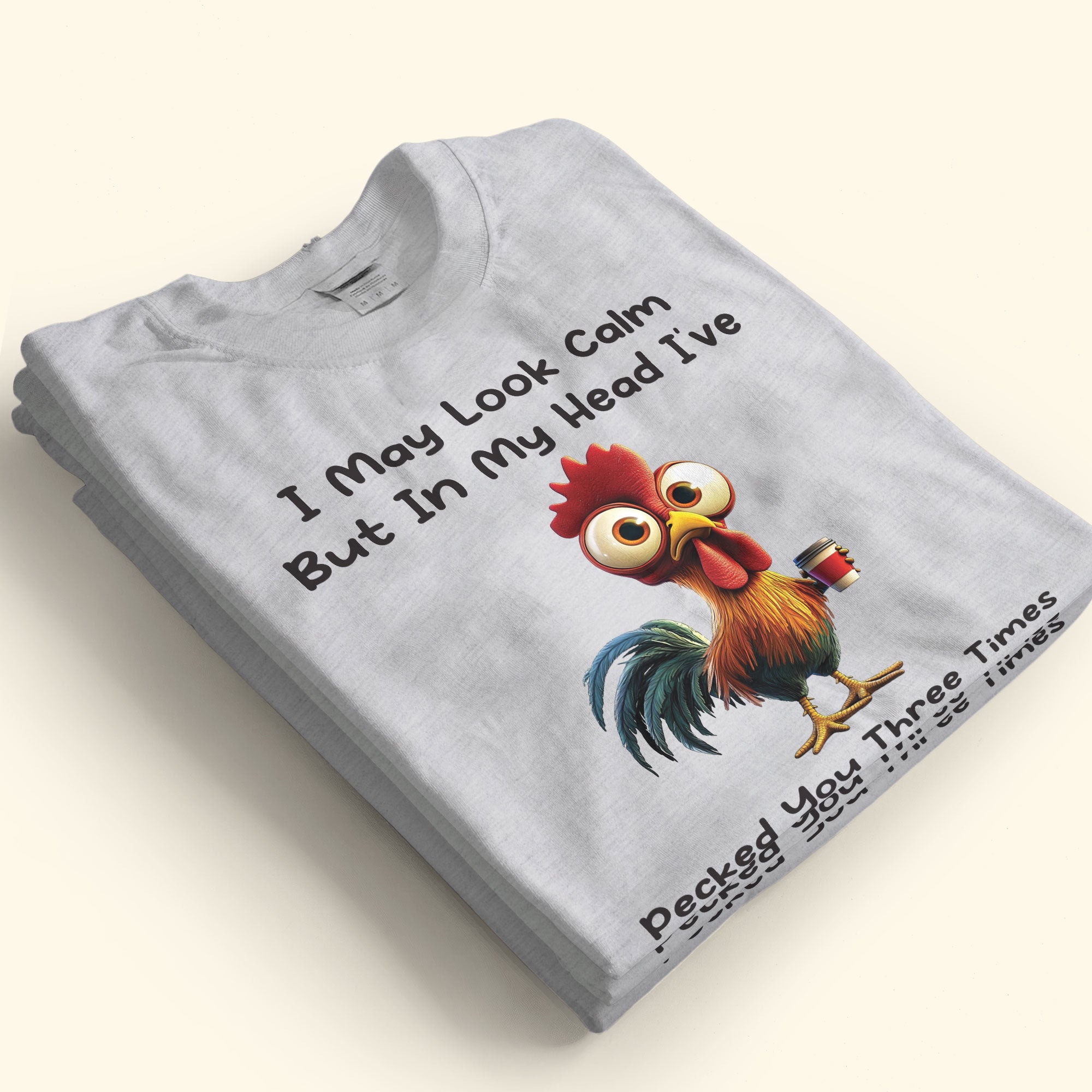 Funny Chicken Shirt - I've Pecked You Three Times - Fun Gifts For Men, Women - Personalized Shirt