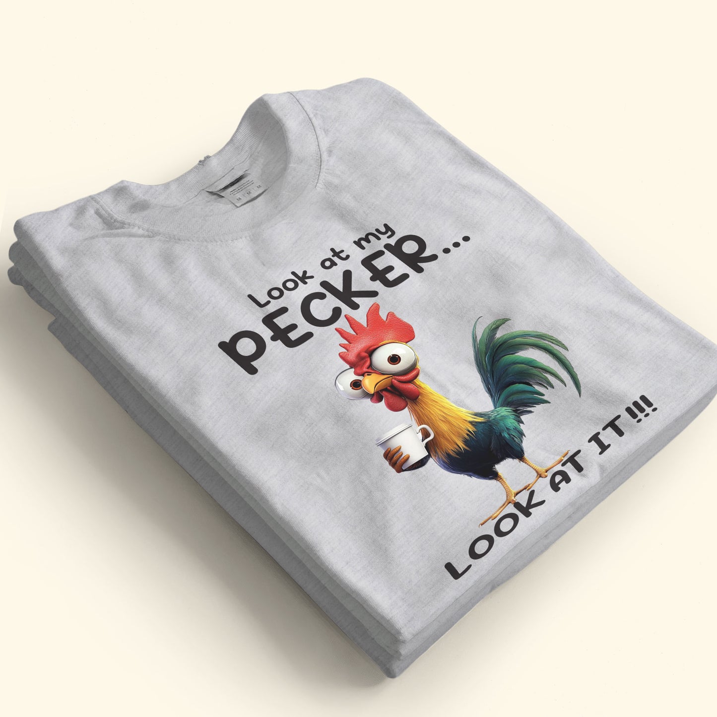 Funny Chicken Shirt - Look At My Pecker - Fun Gifts For Men, Women - Personalized Shirt