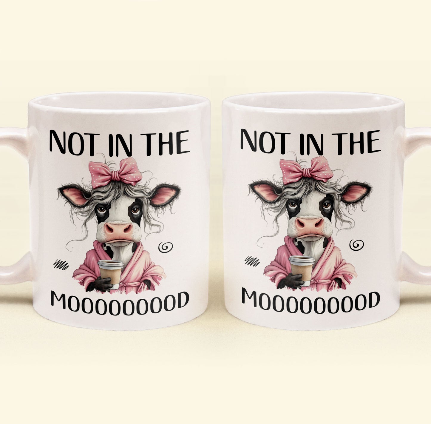 Funny Cow - Not In The Mood - Fun Gifts For Friends, Coworkers, Women - Personalized Mug