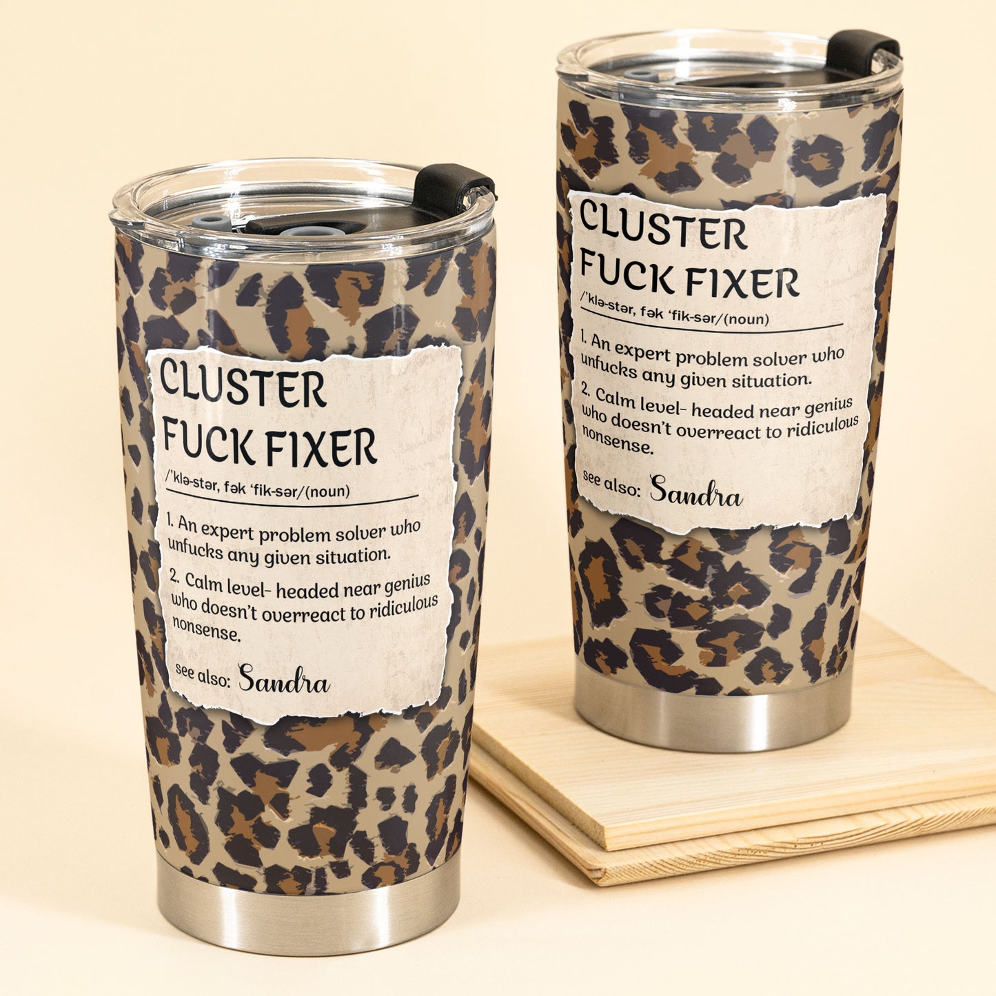 Funny Cup - Cluster F*Ck Fixer - Fun Gifts For Women, Coworker, Friends, Boss - Personalized Tumbler