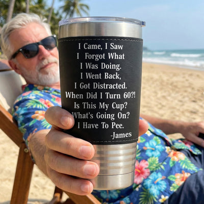 Funny Cup - Old Age Birthday Gifts For Parents, Grandma, Grandpa - Personalized 20oz Leather Wrapped Tumbler