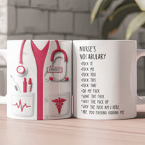 Funny Gift For Nurse - Nurse Vocabulary Custom Flattened Design - Personalized Mug