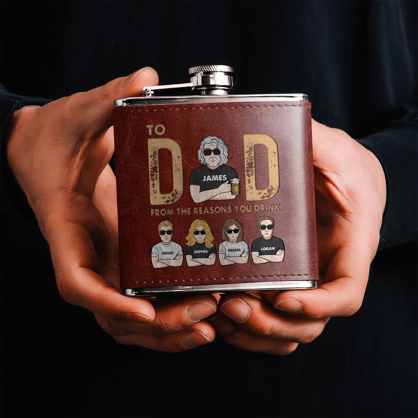 Funny Gift To Dad From The Reasons You Drink - Personalized Leather Flask