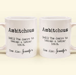 Funny Mug - Ambitchous - Fun Gifts For Coworker, Friends, Boss - Personalized Mug