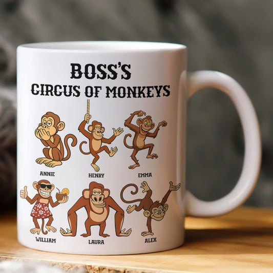 Funny Mug - Boss’s Circus Of Monkeys - Christmas Exchange Gifts For Boss - Personalized Mug
