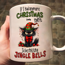 Funny Mug Christmas Spirit For Me Gift - Personalized Mug