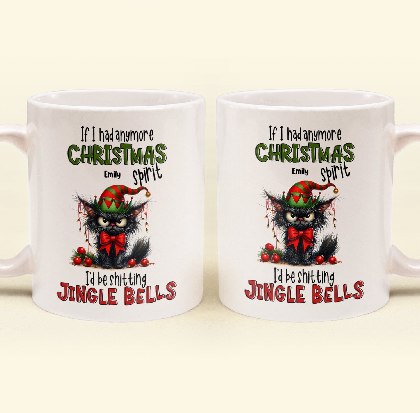 Funny Mug Christmas Spirit For Me Gift - Personalized Mug