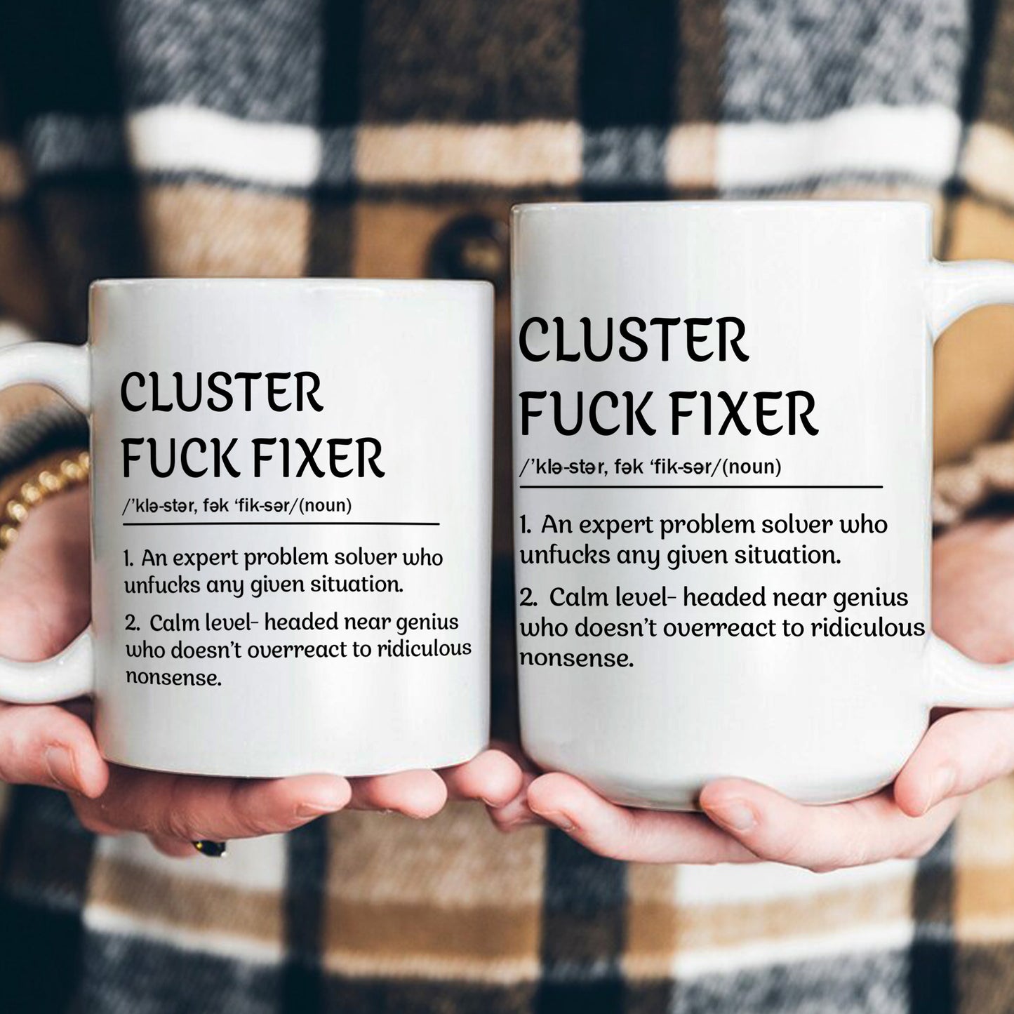 Funny Mug - Cluster F*Ck Fixer Problem Solver - Exchange Gift, White Elephant Gifts For Coworkers - Mug