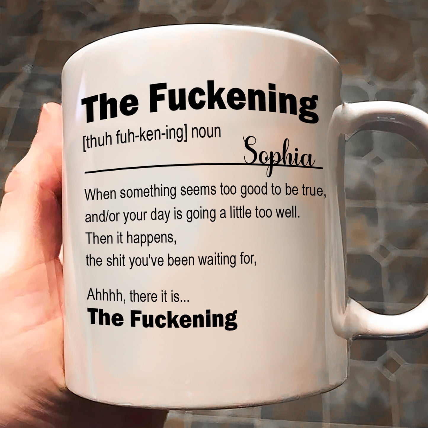 Funny Mug Custom Name For Me Gift The F*ckening - Personalized Mug