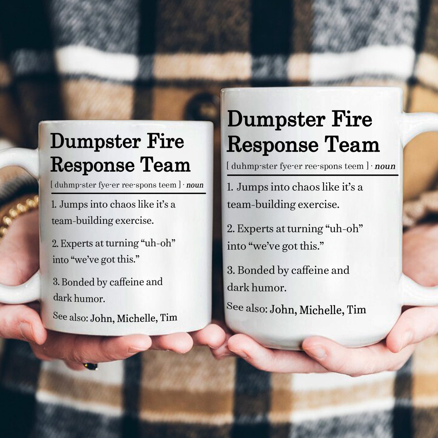 Funny Mug - Dumpster Fire Response Team - Exchange Gifts, White Elephant Gift For Coworker - Personalized Mug