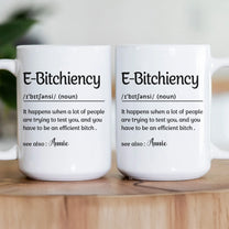 Funny Mug - E-B!Tchiency, B!tchalante, Ambitchous - Exchange Gifts, Elephant Gift For Coworkers - Personalized Mug