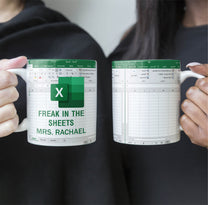 Funny Mug - Freak In The Sheets - Gifts For Coworker, Accounting, Boss - Personalized Mug